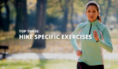 Our Top 3 Hike Specific Exercises